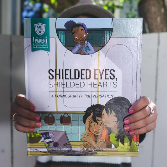 S.A.F.E. Hearts Book - Shielded Eyes, Shielded Hearts